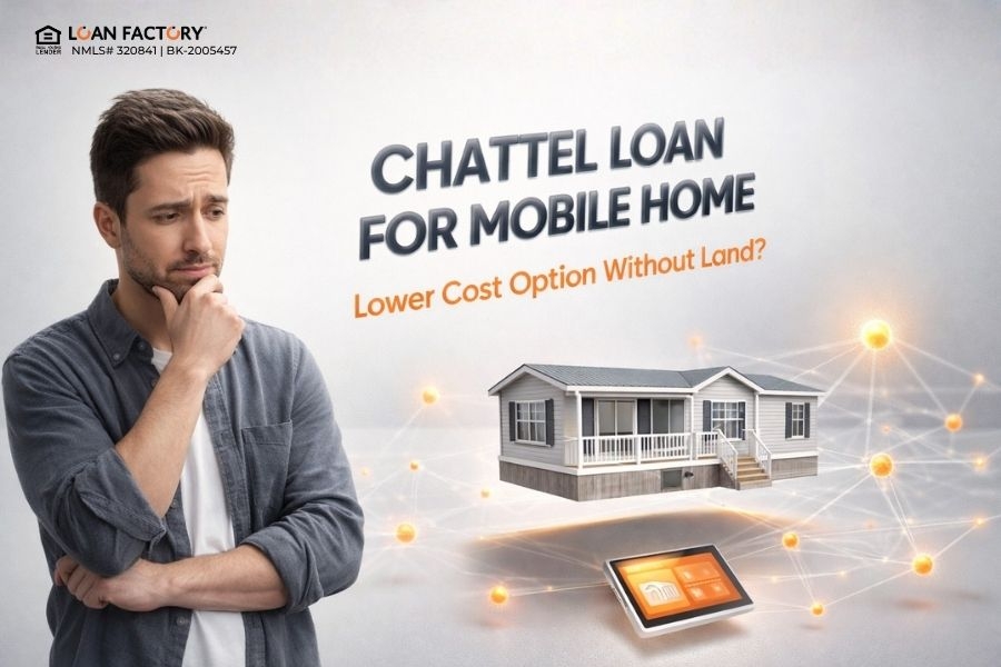 Chattel Loan for Mobile Home: Lower Cost Option Without Land? What to Know First