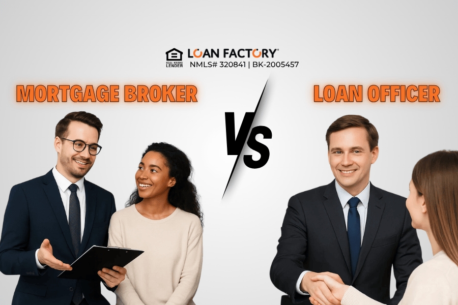 Difference between a Mortgage Broker and a Loan Officer: Which One is Right for You?