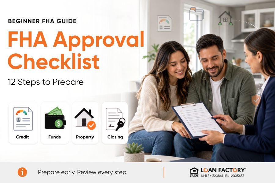 An FHA Approval Checklist for Beginners: 12 Steps to Prepare
