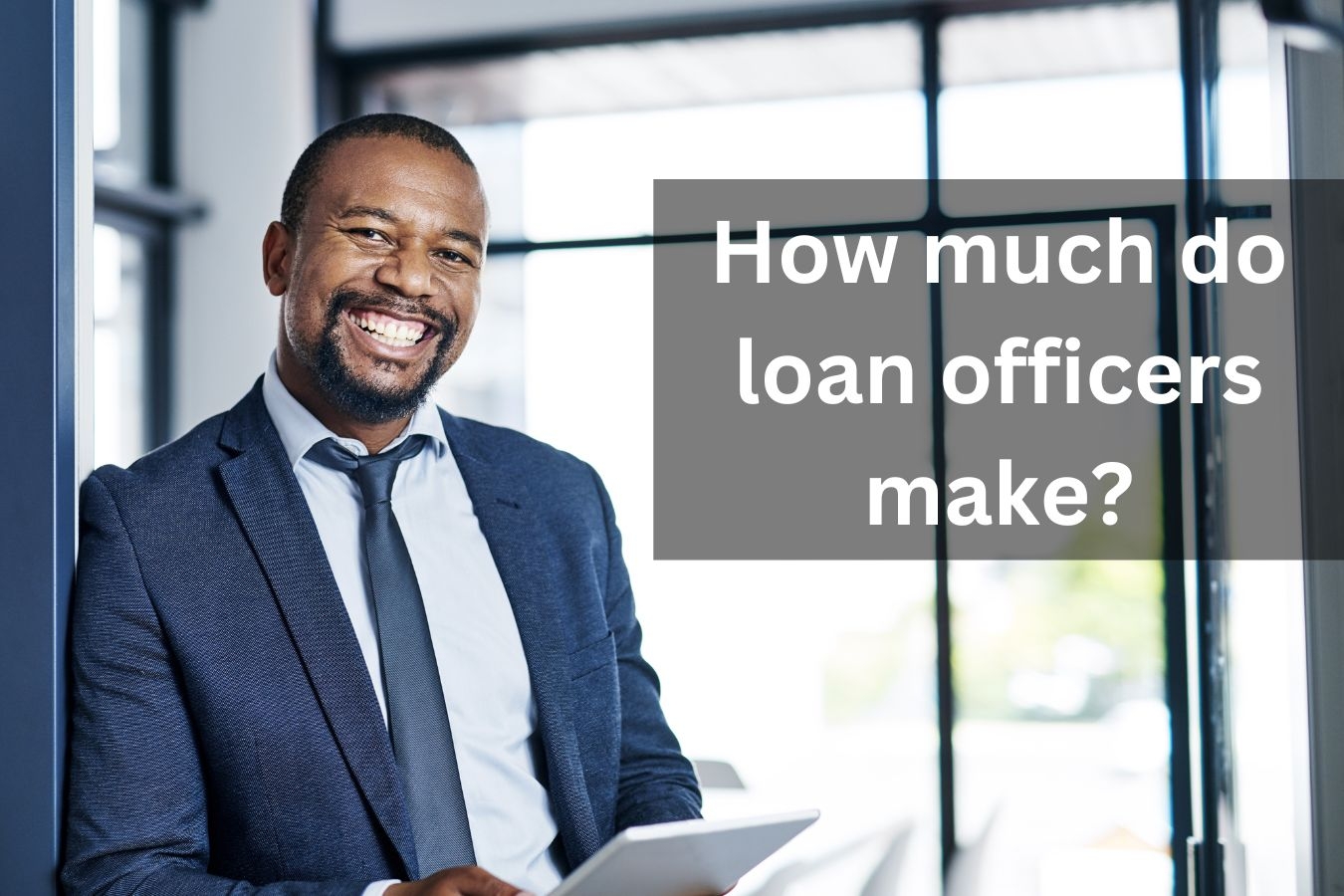 How much do loan officers make?
