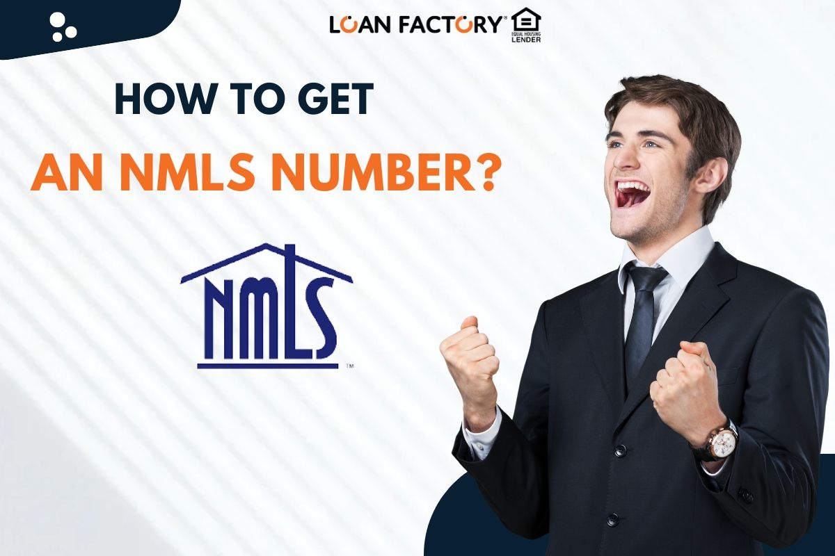 How to Get an NMLS Number: Step-by-Step Guide