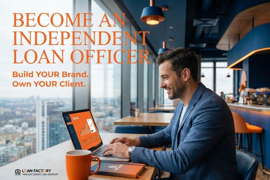 Independent Mortgage Loan Officer: Guide to Success