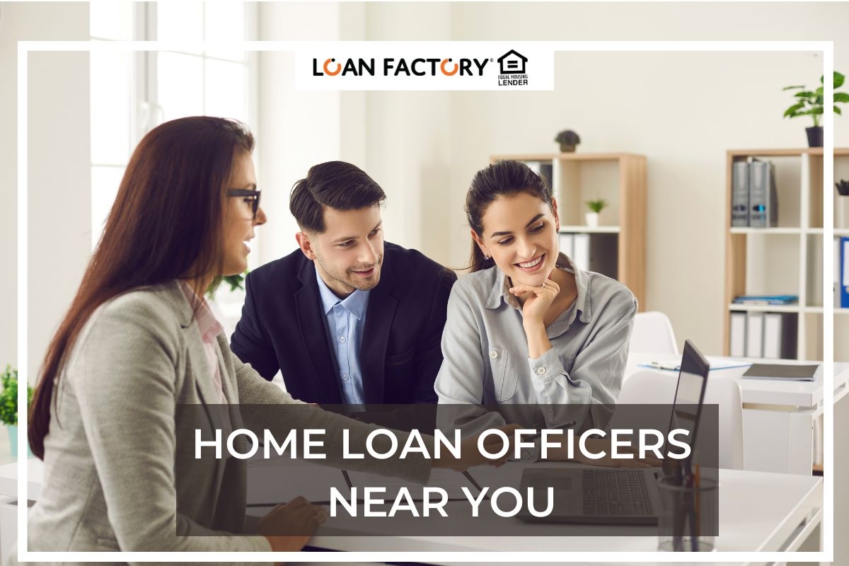 Local Lending Experts: Home Loan Officers Near Me