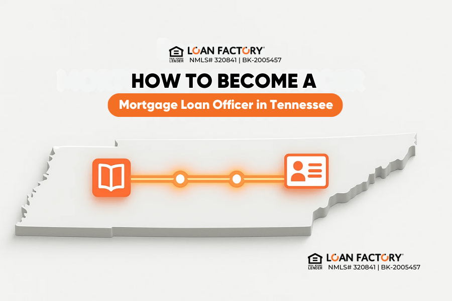How to Become a Mortgage Loan Officer in Tennessee