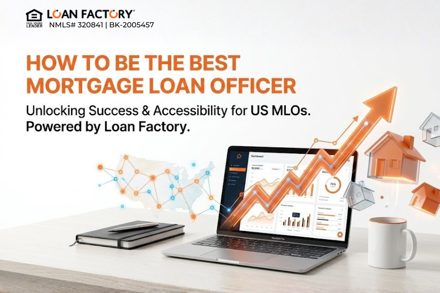 How to Be the Best Mortgage Loan Officer: Proven Strategies for Success
