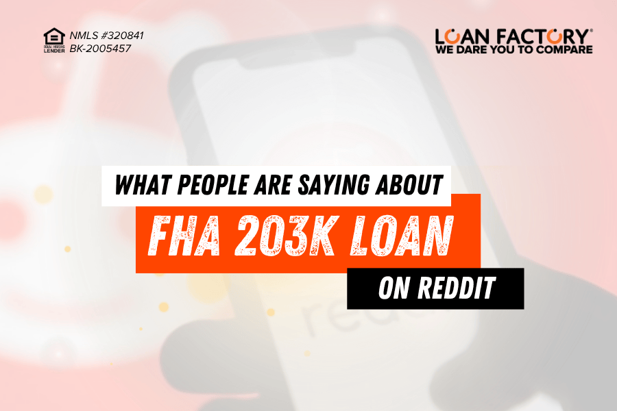FHA 203k Loan Reviews and Experiences