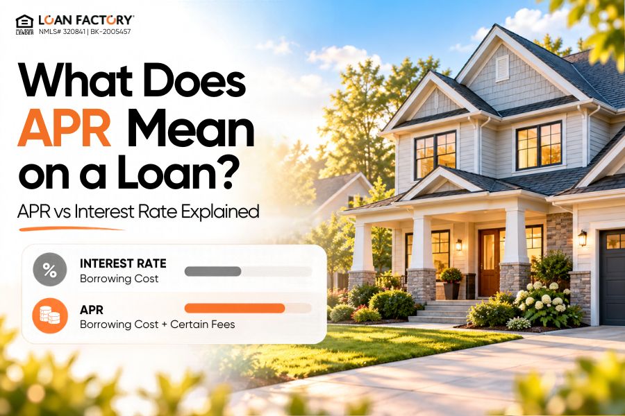 What Does APR Mean on a Loan? APR vs Interest Rate Explained